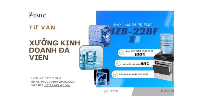 Tư vấn đầu tư xưởng kinh doanh đá viên